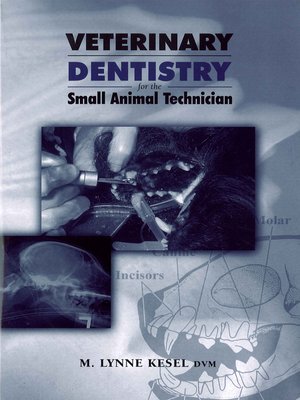 cover image of Veterinary Dentistry for the Small Animal Technician